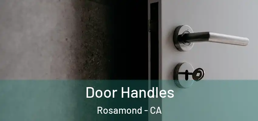  Door Handles Rosamond - CA